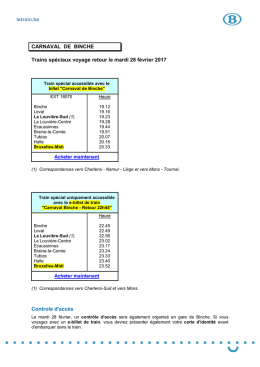 rein.be CARNAVAL DE BINCHE Trains spéciaux voyage retour le