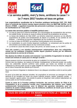 &laquo; Le service public, moi j`y tiens, arr&ecirc;tons la casse ! &raquo; Le 7 mars