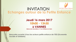 16 mars 2017 &agrave; Vannes - ACCENT Petite Enfance