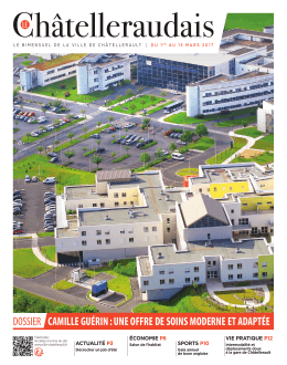 camille gu&eacute;rin : une offre de soins moderne et adapt&eacute;e dossier