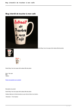 Mug interdit de toucher &agrave; mon caf&eacute;