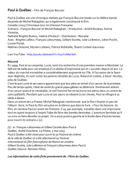 Paul &agrave; Qu&eacute;bec&ndash; Film de Fran&ccedil;ois Bouvier Paul &agrave; Qu&eacute;bec est une