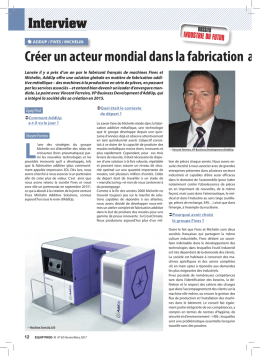 Cr&eacute;er un acteur mondial dans la fabrication additive