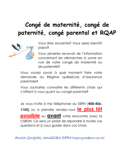 Congé de maternité, congé de paternité, congé parental et RQAP