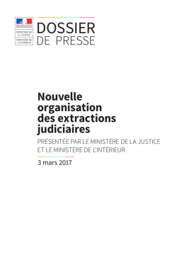 Dossier de presse - Minist&egrave;re de la Justice