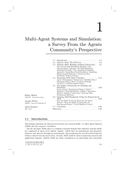 Multi-Agent Systems and Simulation: A Survey from the Agent