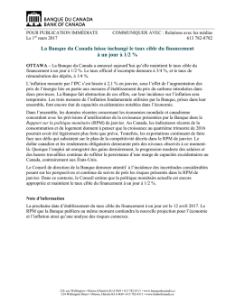 La Banque du Canada laisse inchang&eacute; le taux cible du financement