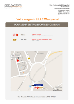 Votre magasin LILLE Wasquehal - Size
