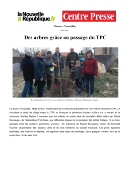 Des arbres grâce au passage du TPC