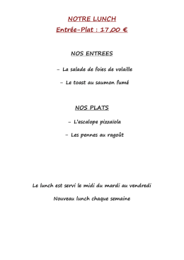 NOTRE LUNCH Entr&eacute;e-Plat : 17,00 &euro; - L`Inn&eacute;-Vie