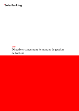 Directives concernant le mandat de gestion de fortune