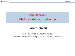 Algorithmique Notion de complexit&eacute;