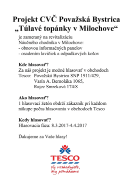 Projekt CVČ Považská Bystrica „Túlavé topánky v Milochove“