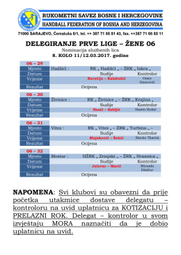 DELEGIRANJE PRVE LIGE – ŢENE 06 NAPOMENA