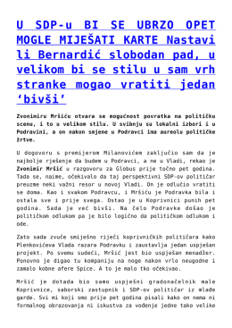 U SDP-u BI SE UBRZO OPET MOGLE MIJEŠATI KARTE