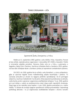 ŽARKO ZRENJANIN – UČA Spomenik Žarku Zrenjaninu u Vršcu