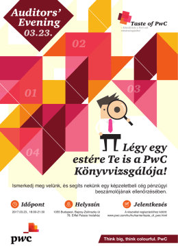 Légy egy estére Te is a PwC Könyvvizsgálója! 01 02 03 04
