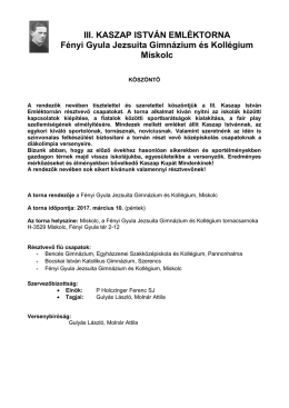 III. KASZAP ISTVÁN EMLÉKTORNA Fényi Gyula Jezsuita