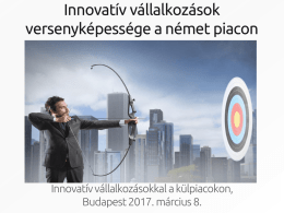 Innovatív vállalkozások versenyképességea német piacon