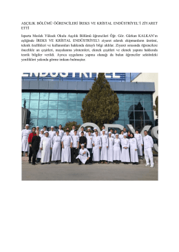 aşçılık bölümü öğrencileri ireks ve kristal endüstriyel`i ziyaret etti