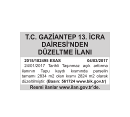 T.C. GAZİANTEP 13. İCRA DAİRESİ`NDEN DÜZELTME İLANI