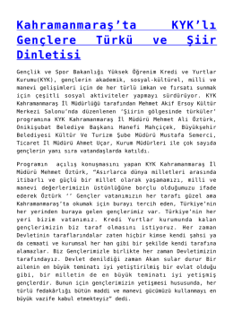 Kahramanmaraş`ta KYK`lı Gen&ccedil;lere T&uuml;rk&uuml; ve Şiir
