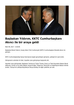 Başbakan Yıldırım, KKTC Cumhurbaşkanı Akıncı ile bir araya geldi