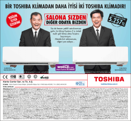 BİR TOSHIBA KLİMADAN DAHA İYİSİ İKİ TOSHIBA KLİMADIR!