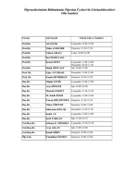 Öğrencilerimizin Bölümümüz Öğretim Üyeleri ile Görüşebilecekleri
