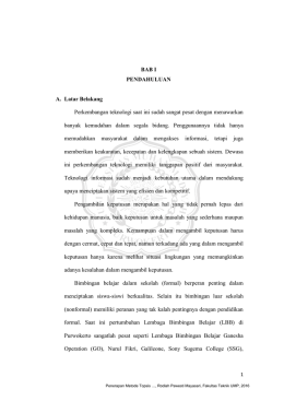 BAB I PENDAHULUAN A. Latar Belakang Perkembangan teknologi