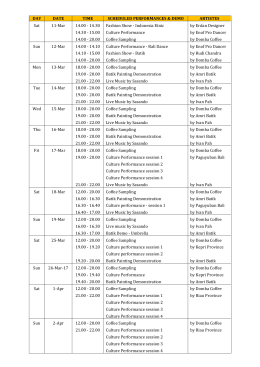 DAY DATE TIME SCHEDULED PERFORMANCES