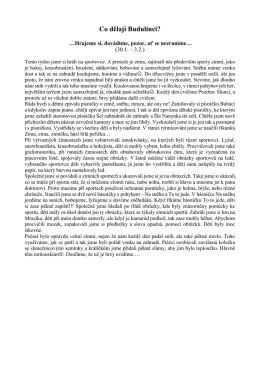 Hrajeme si, dov&aacute;d&iacute;me, pozor, ať se nezran&iacute;me