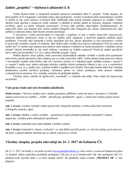 Zadání „projektu“ – Výchova k občanství 3. B Všechny skupiny