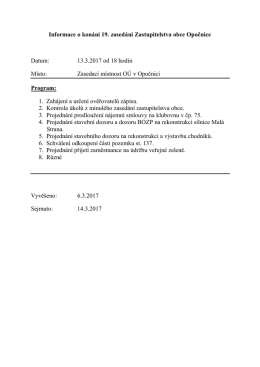 Informace o kon&aacute;n&iacute; 19. zased&aacute;n&iacute; Zastupitelstva obce Opočnice