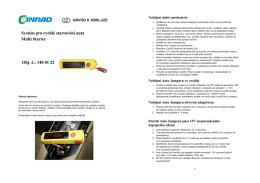 Syst&eacute;m pro rychl&eacute; startov&aacute;n&iacute; auta Multi Starter Obj. č.: 140 01 22