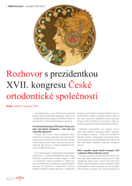 Rozhovor s prezidentkou XVII. kongresu České ortodontické