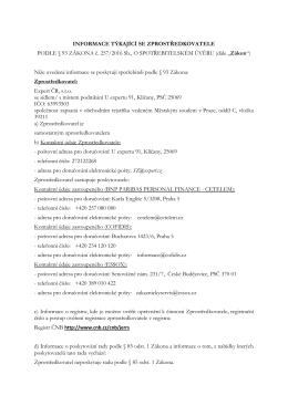INFORMACE T&Yacute;KAJ&Iacute;C&Iacute; SE ZPROSTŘEDKOVATELE PODLE &sect; 93
