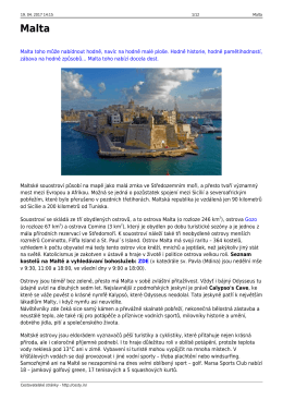 Malta toho může nabídnout hodně, navíc na hodně malé ploše