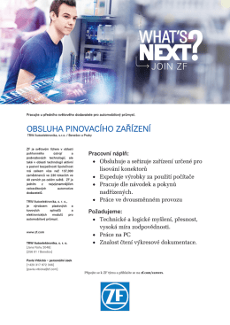 obsluha pinovacího zařízení