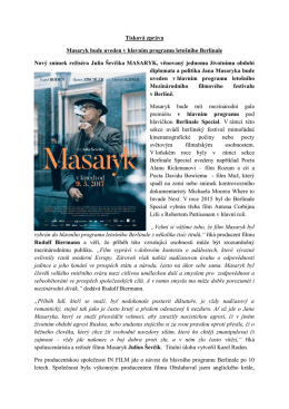 Tisková zpráva Masaryk bude uveden v hlavním programu