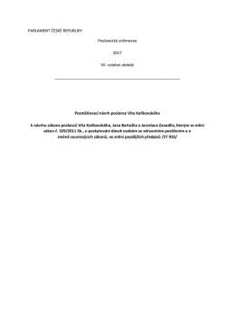 PARLAMENT ČESKÉ REPUBLIKY Poslanecká sněmovna 2017 VII