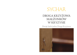 droga krzyżowa - Wspólnota Trudnych Małżeństw SYCHAR