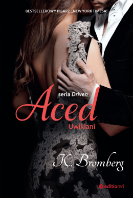 Aced. Uwikłani. Seria Driven