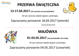 przerwa świąteczna majówka - Centrum Sportowe "U Jezuitów"