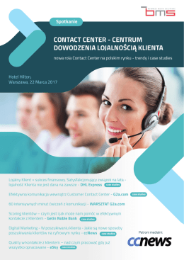 Contac Center - centrum dowodzenia lojalnością klienta Marzec 2017