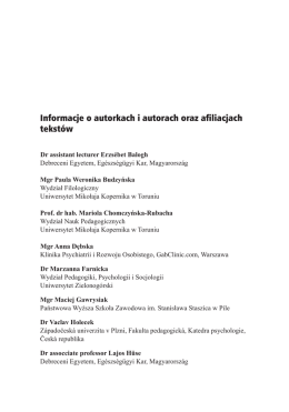 Informacje o autorkach i autorach oraz afiliacjach tekst&oacute;w