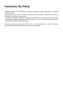 Narkotesty dla Policji