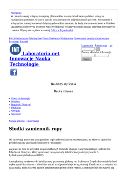Słodki zamiennik ropy - Informacje