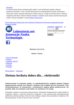 Zielona herbata dobra dla... elektroniki - Informacje