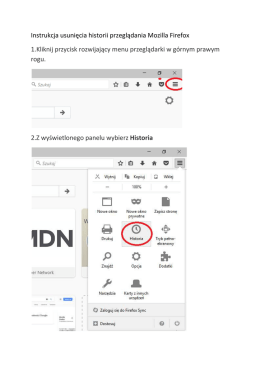 Instrukcja usunięcia historii przeglądania Mozilla Firefox 1.Kliknij